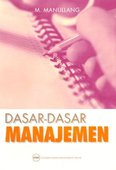 Dasar-Dasar Manajemen: M. Manullang - Belbuk.com